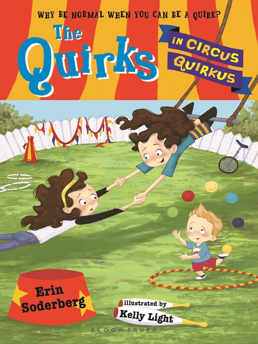 Title details for The Quirks in Circus Quirkus by Erin Soderberg - Available